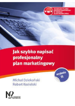 Jak szybko napisać profesjonalny plan marketingowy