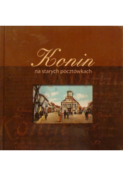 Konin na starych pocztówkach