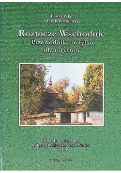 Roztocze Wschodnie Przewodnik nie tylko dla turystów