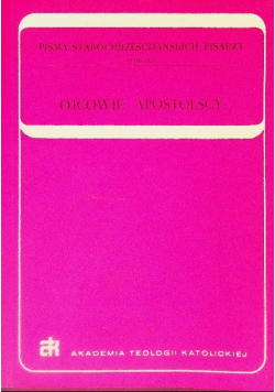 Ojcowie Apostolscy Tom XLV