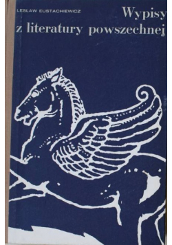 Wypisy z  literatury powszechnej