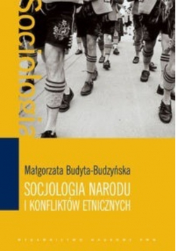 Socjologia narodu i konfliktów etnicznych