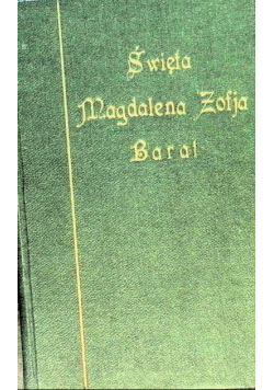 Święta Magdalena Zofja Barat 1925 r.