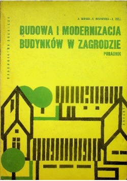 Budowa i modernizacja budynków w zagrodzie