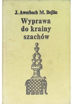 Wyprawa do krainy szachów