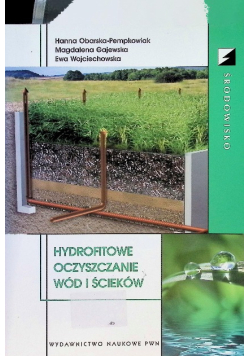 Hydrofitowe oczyszczanie wód i ścieków