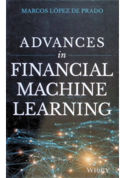 Advances In Financial Machine Learning