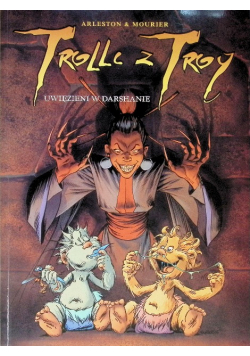 Trolle z Troy Tom 9 Uwięzieni w Darshanie