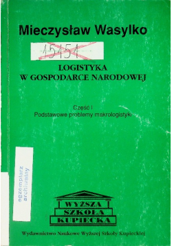 Logistyka W Gospodarce Narodowej Część I
