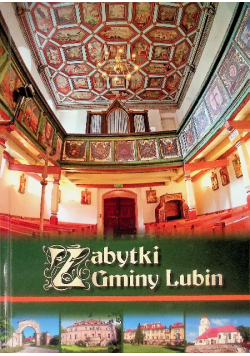 Zabytki Gminy Lubin