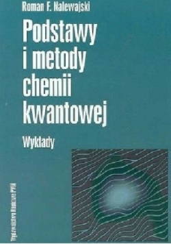 Podstawy i metody chemii kwantowej wykłady