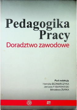 Pedagogika pracy Doradztwo zawodowe
