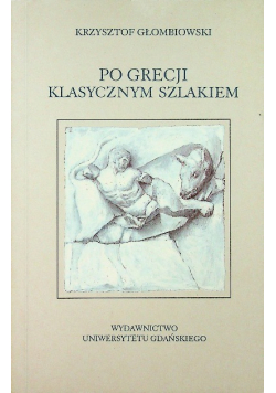 Po Grecji klasycznym szlakiem