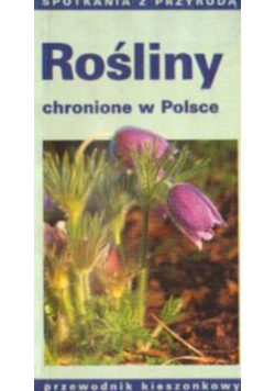 Rośliny chronione w Polsce
