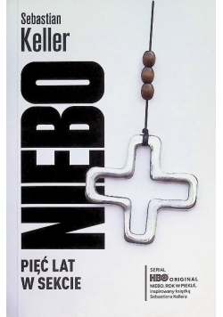 Niebo pięć lat w sekcie