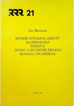 Sposób istnienia rzeczy materialnej według "Sporu o istnienie świata" Romana Ingardena