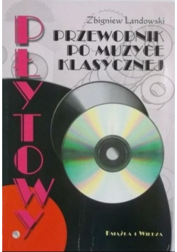 Płytowy przewodnik po muzyce klasycznej