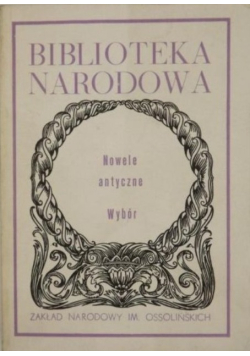 Nowele antyczne Wybór