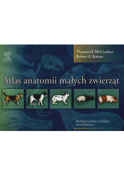 Atlas anatomii małych zwierząt