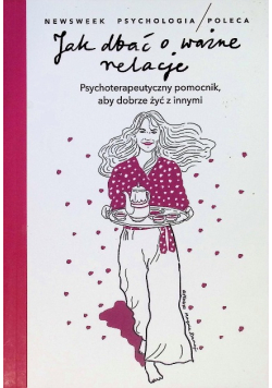 Jak dbać o ważne relacje