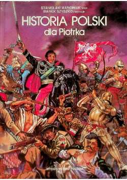Historia Polski dla Piotrka