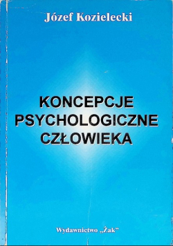 Koncepcje psychologiczne człowieka