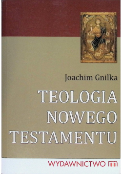 Teologia Nowego Testamentu