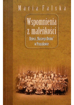 Wspomnienia z maleńkości