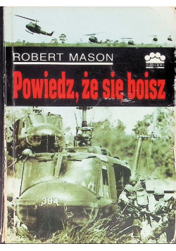 Powiedz że się boisz