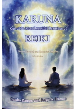 Karuna: One of the Most Beautiful Branches of Reiki