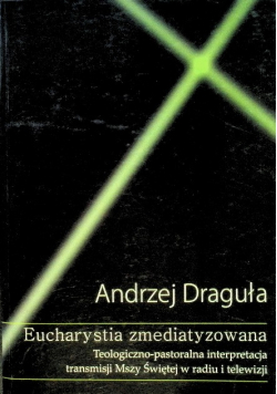 Eucharystia zmediatyzowana