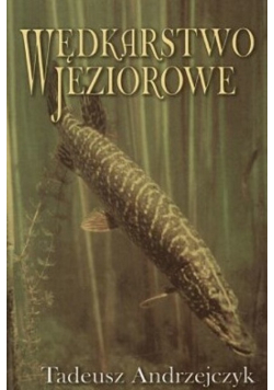 Wędkarstwo jeziorowe