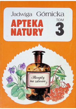 Apteka natury Tom 3