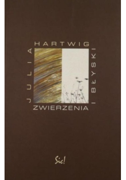 Zwierzenia i błyski