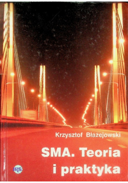 SMA Teoria i praktyka