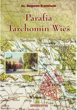 Parafia Tarchomin Wieś