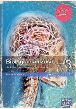 Biologia na czasie 3 Podręcznik dla liceum i technikum Zakres rozszerzony