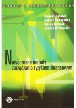 Nowoczesne metody zarządzania ryzykiem finansowym