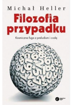 Filozofia przypadku Kosmiczna fuga  z preludium i codą