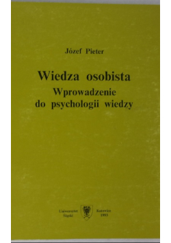 Wiedza osobista wprowadzanie do psychologii wiedzy