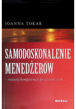 Samodoskonalenie menedżerów rozwój kompetencji przywódczych