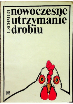 Nowoczesne utrzymanie drobiu