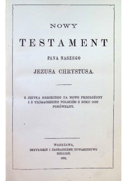 Nowy Testament Pana Naszego Pismo Święte 1926 r.