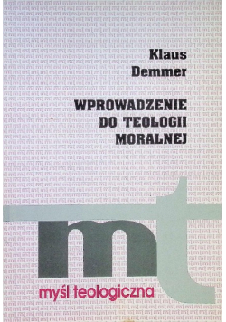 Wprowadzenie do teologii moralnej