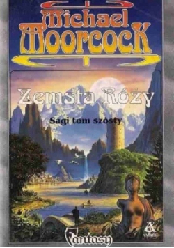 Moorcock zemsta rozy