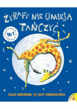 Żyrafy nie umieją tańczyć