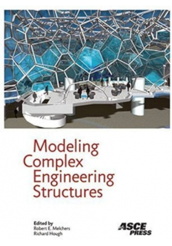 Modeling Complex Engineering Structures