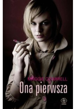 Ona pierwsza