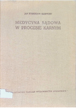 Medycyna sądowa w procesie karnym