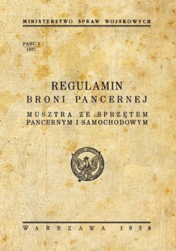 Regulamin broni pancernej musztra ze sprzętem pancernym i samochodowym